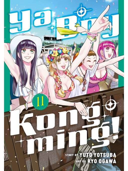 Title details for Ya Boy Kongming！, Volume 11 by Yuto Yotsuba - Available